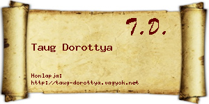 Taug Dorottya névjegykártya